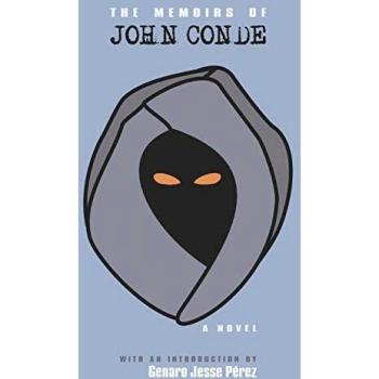 Memorias de John Conde - Edición en Rústica de Genaro Jesse Pérez