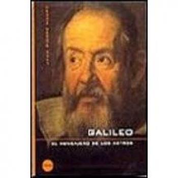 Galileo el mensajero de los astros