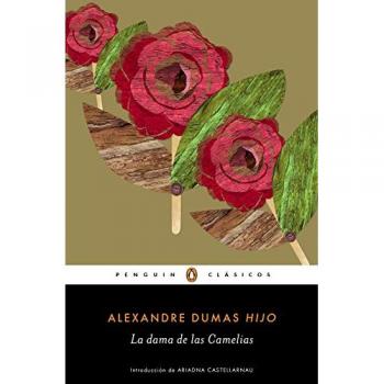 La dama de las Camelias - Alexandre Dumas