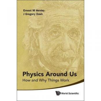 Physics Around Us: Understanding Everyday Phenomena