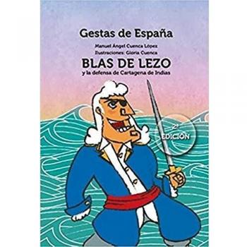 Blas de Lezo y la defensa de Cartagena de Indias