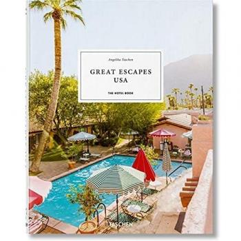 Great Escapes USA: The Multilingual Hotel Book (English, French, German)