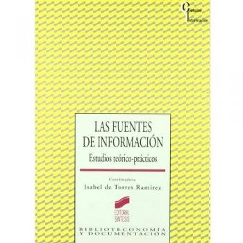 Las fuentes de información: estudios teórico-prácticos: 17