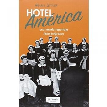 Hotel América: Una novela-reportaje: 6