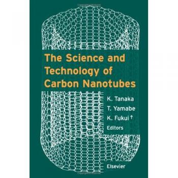 The Science and Technology of Carbon Nanotubes
