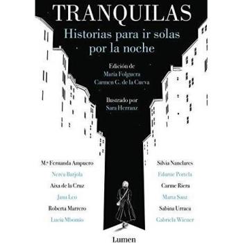 Tranquilas: Historias para ir solas por la noche