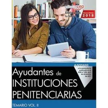 Ayudantes de Instituciones Penitenciarias. Temario Vol. III