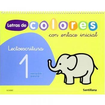 Letras de colores, lectoescritura, Educación Infantil. Cuaderno 1