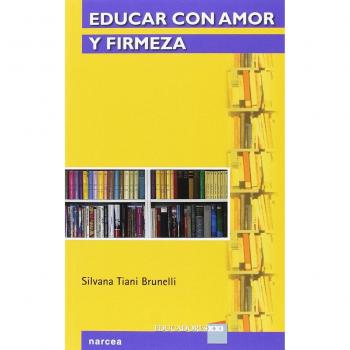 Educar con Amor y firmeza: 18