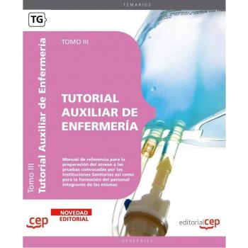 Tutorial Auxiliar de Enfermería. Tomo III