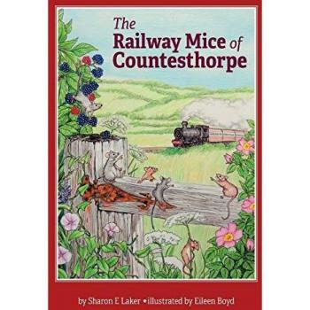 Los Ratones Ferroviarios de Countesthorpe - Edición en Rústica