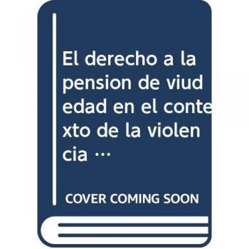 El derecho a la pensión de viudedad en el contexto de la violencia de género