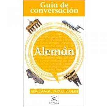 Esp / Aleman - Guia De Conversacion Espasa - Aa.vv