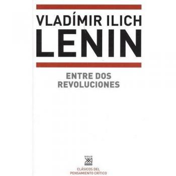 Entre dos revoluciones: 1243 - Vladimir Ilich Lenin