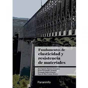Fundamentos de Elasticidad y Resistencia de Materiales