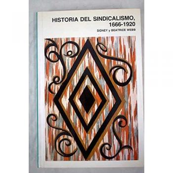 Historia del sindicalismo. 1666-1920
