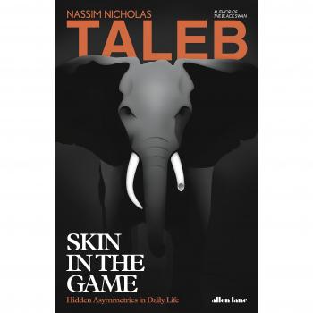 Skin in the Game: Hidden Asymmetries in Daily Life
