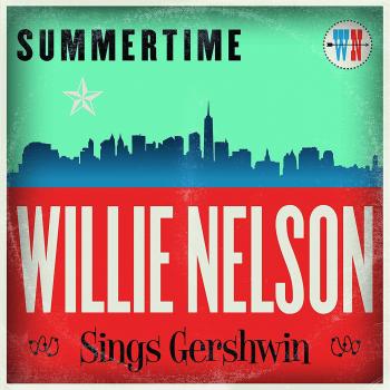 Summertime: Willie Nelson Sings Gershwin [180 gm vinyl] [Vinilo]