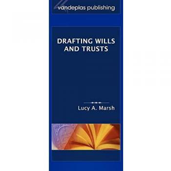 Comprehensive Will and Trust Drafting Guide