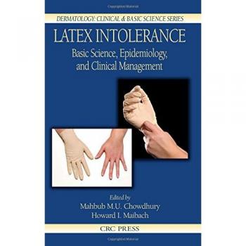 Latex Intolerance: Basic Science, Epidemiology, and Clinical Management: 24
