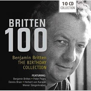BRITTEN 100: The Birthday Collection - Benjamin Britten