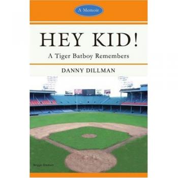 Libro Hey Kid! Recuerdos de un Batboy Tigre - Edición en Rústica