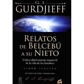 Relatos de Belcebú a su nieto - Libro Tercero: Crítica objetivamente imparcial de la vida de los hombres