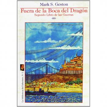 Fuera De La Boca Del Dragón. Segundo Libro De Las Guerras