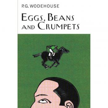 Eggs Beans and Crumpets Collector's Wodehouse