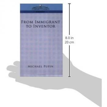Biografía de Michael Pupin: De Inmigrante a Inventor (Clásicos Cosimo) - Edición en Rústica