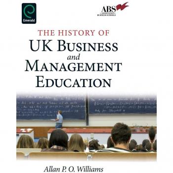 UK Business Management Education: A Historical Overview