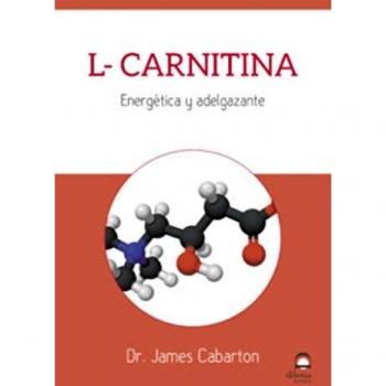 L-CARNITINA. ENERGÉTICA Y ADELGAZANTE