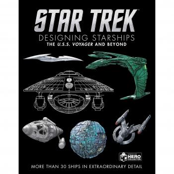 Star Trek Designing Starships Volume 2: Voyager and Beyond