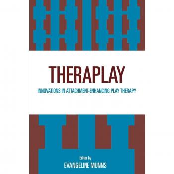 Theraplay: Innovative Play Therapy for Enhancing Attachment