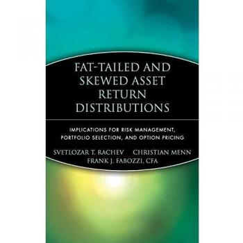 Fat-Tailed and Skewed Asset Return Distribution Hardcover Book