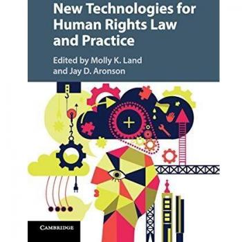 New Technologies for Human Rights Law and Practice
