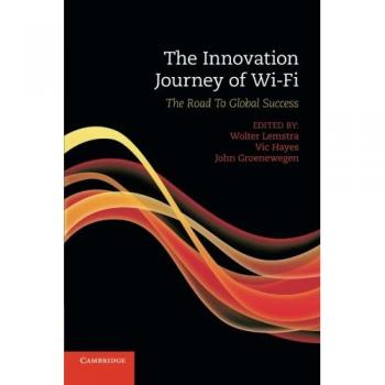 El Viaje Innovador del Wi-Fi: Camino hacia el Éxito Global
