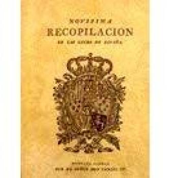 Novísima recopilación de las leyes de España