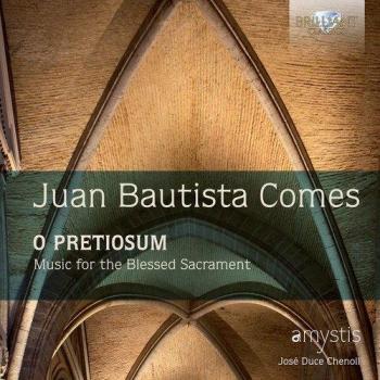 COMES: O Pretiosum, Music for the Blessed Sacrament