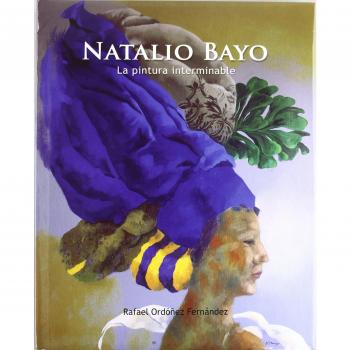 Natalio Bayo: La pintura interminable