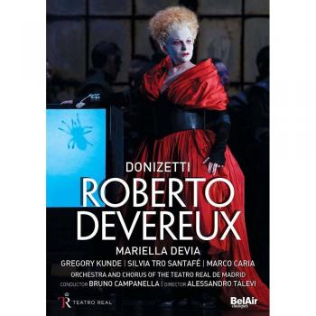 Gaetano Donizetti: Roberto Devereux (Teatro Real, Madrid 2015) [DVD]