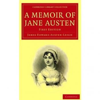 Jane Austen Memoir - Cambridge Library Collection, Literary Studies Edition