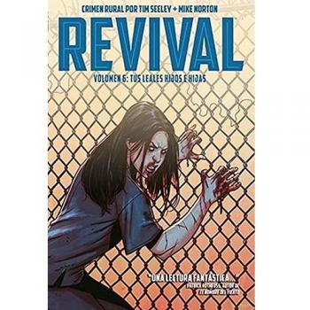 Revival 06: tus Leales Hijos e hijas