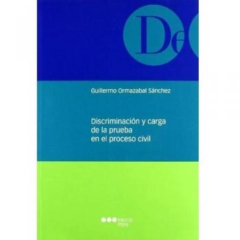 Discriminación y carga de la prueba en el proceso civil