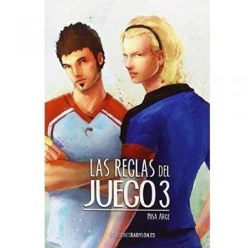 Las reglas del juego. Libro 3