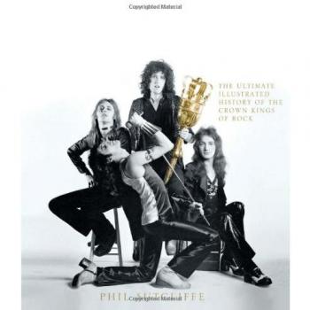 Queen The Ultimate Illustrated History of the Crown Kings of Rock