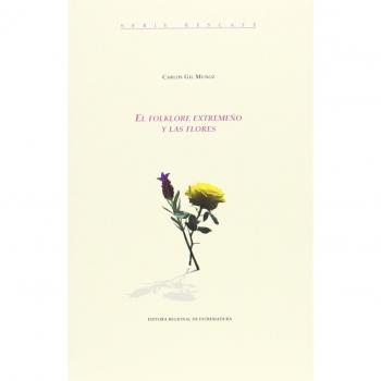EL FOLKLORE EXTREMEÃO Y LAS FLORES