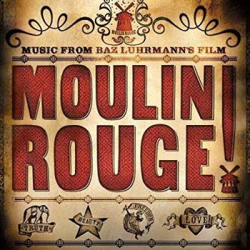 Moulin Rouge - Music From Baz Luhrman's Film [VINYL]