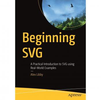 Beginning SVG: A Practical Introduction to SVG using Real-World Examples