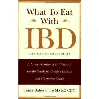 What to Eat with IBD: A Comprehensive Nutrition and Recipe Guide for Crohn's Disease and Ulcerative Colitis